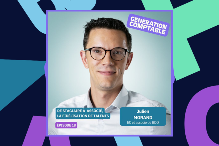cover du contenu Podcast Génération comptable : comment fidéliser ses talents ? Réponse avec un associé de BDO