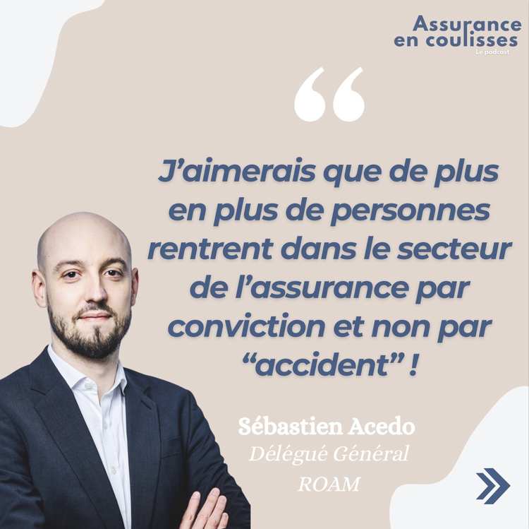 cover du contenu PODCAST : Sébastien Acedo invité du podcast « Assurance en Coulisses »