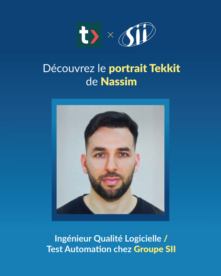 cover du contenu 🔍 Portrait Collaborateur : NASSIM, Ingénieur Qualité Logicielle chez Groupe SII