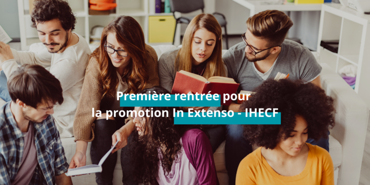 cover du contenu Première rentrée pour la promotion In Extenso - IHECF