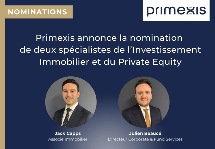 cover du contenu Primexis renforce ses expertises en Investissement Immobilier et Private Equity avec deux nominations