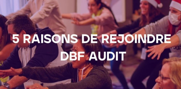 cover du contenu 5 raisons de rejoindre DBF AUDIT !