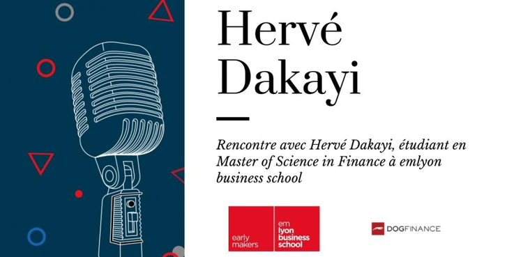 cover du contenu  Rencontre avec Hervé Dakayi, étudiant en Master of Science in Finance à emlyon business school