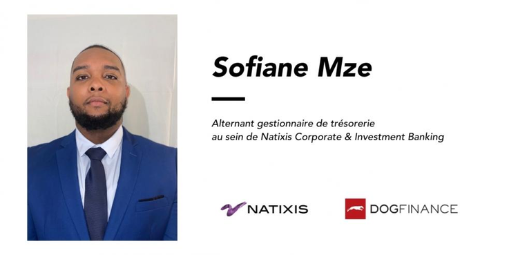 cover du contenu  Sofiane Mze, alternant gestionnaire de trésorerie  au sein de Natixis Corporate & Investment Banking