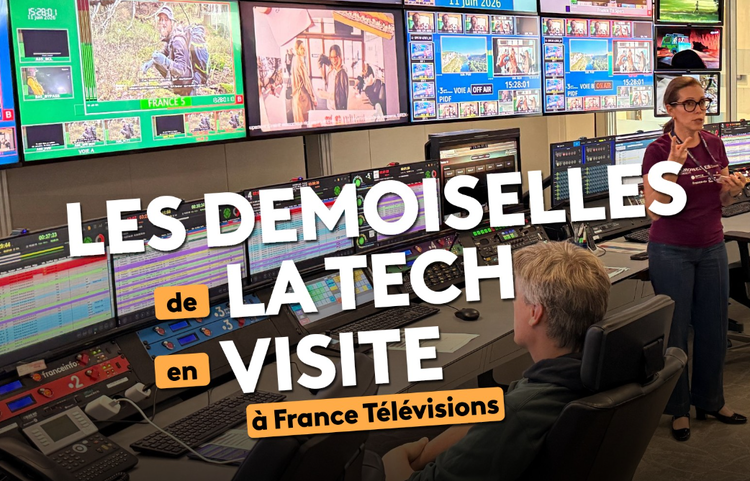 cover du contenu 🚀 Tech au féminin : quand France Télévisions ouvre ses portes pour inspirer les talents de demain
