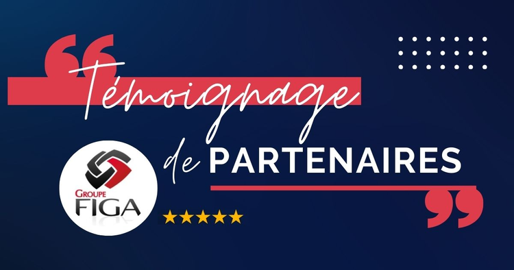 cover du contenu 💬 Parole de partenaire : le Groupe Figa