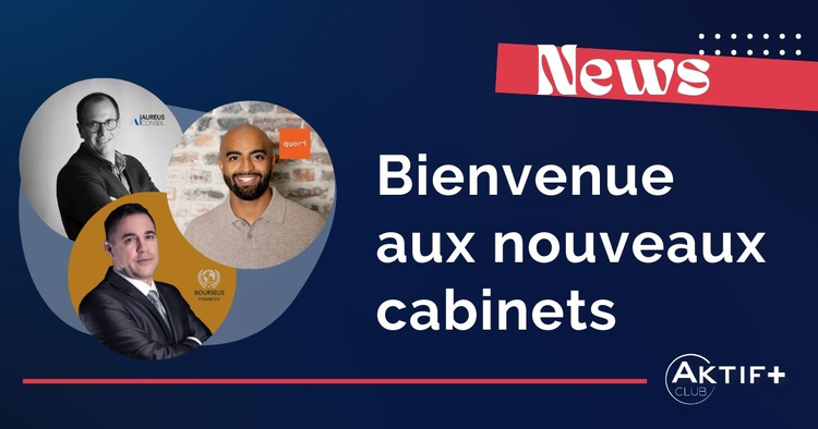 cover du contenu Trois nouveaux cabinets rejoingnent le Club Aktif+