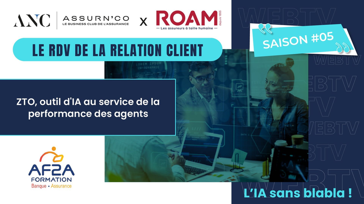 cover du contenu WEB TV : Épisode 4 – Saison 5 des RDV de la Relation Client by ROAM & AssurN'Co !