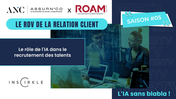 cover du contenu WEB TV : Épisode 6 – Saison 5 des RDV de la Relation Client by ROAM & AssurN'Co !