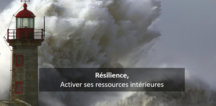 cover du contenu Webcast : Résilience : activer ses ressources intérieures